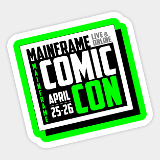 Mainframe Comic Con - Black Base Sticker